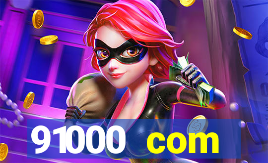 91000 com plataforma de jogos